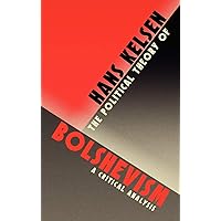 The Political Theory of Bolshevism The Political Theory of Bolshevism Hardcover Paperback