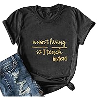 FLOYU Women I Teach Shirt Teacher T-Shirts School Teacher Tops Casual Magic School Clothes