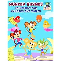 Monkey Rhymes Collection for Children and Babies