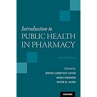 Introduction to Public Health in Pharmacy Introduction to Public Health in Pharmacy eTextbook Paperback