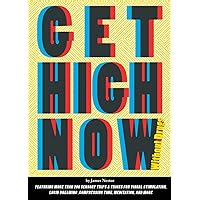 Get High Now (without drugs) Get High Now (without drugs) Paperback