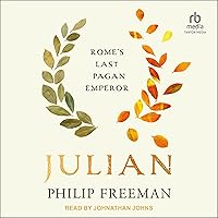 Julian, Ancient Lives Series: Rome's Last Pagan Emperor Julian, Ancient Lives Series: Rome's Last Pagan Emperor Hardcover Kindle Audible Audiobook Audio CD