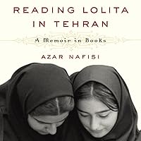 Reading Lolita in Tehran: A Memoir in Books Reading Lolita in Tehran: A Memoir in Books Audible Audiobook Kindle Paperback Hardcover Audio CD
