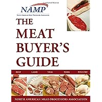 The Meat Buyers Guide: Meat, Lamb, Veal, Pork and Poultry The Meat Buyers Guide: Meat, Lamb, Veal, Pork and Poultry Kindle Plastic Comb