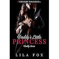 Daddy's Little Princess (Daddy Series Book 2) Daddy's Little Princess (Daddy Series Book 2) Kindle