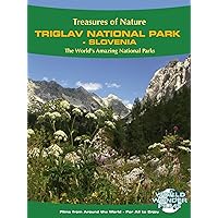 Treasures of Nature: Triglav National Park - Slovenia