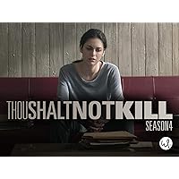 Thou Shalt Not Kill, Season 4