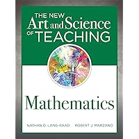 New Art and Science of Teaching Mathematics: (Establish Effective Teaching Strategies in Mathematics Instruction) New Art and Science of Teaching Mathematics: (Establish Effective Teaching Strategies in Mathematics Instruction) Perfect Paperback Kindle