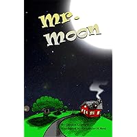 Mr. Moon Mr. Moon Kindle Paperback