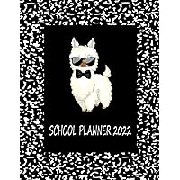 School Planner 2022: school planner 2021-2022 college, elementary, middle and high school student planner, school timetable journal for students and women college 8.5 x 11 Llama Design
