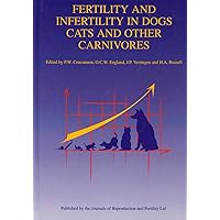 Reproduction And Infertility in Dogs, Cats And Other Carnivores