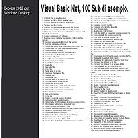 Visual Basic - 100 Sub di esempio (Italian Edition) Visual Basic - 100 Sub di esempio (Italian Edition) Kindle