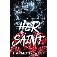 Her Saint: A Masked Stalker Romance (Saint and Sinner Duet) Her Saint: A Masked Stalker Romance (Saint and Sinner Duet) Paperback Kindle