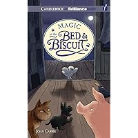 Magic at the Bed & Biscuit (Bed and Biscuit Series) Magic at the Bed & Biscuit (Bed and Biscuit Series) Audio CD Hardcover Audible Audiobook Paperback MP3 CD