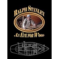 Ralph Stanley: An Eye for Wood