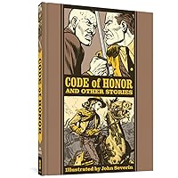 Code Of Honor And Other Stories (The EC Comics Library) Code Of Honor And Other Stories (The EC Comics Library) Hardcover Kindle