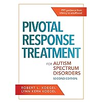 Pivotal Response Treatment for Autism Spectrum Disorders Pivotal Response Treatment for Autism Spectrum Disorders Paperback eTextbook