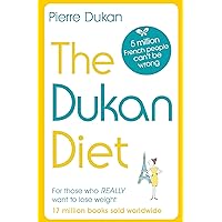 The Dukan Diet: The Revised and Updated Edition The Dukan Diet: The Revised and Updated Edition Paperback