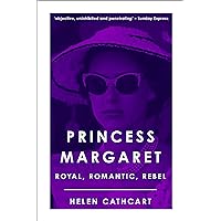 Princess Margaret (The Royal House of Windsor) Princess Margaret (The Royal House of Windsor) Kindle Audible Audiobook Hardcover Paperback Audio CD