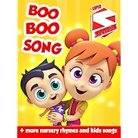 Boo Boo Song + More Nursery Rhymes and Kids Songs by Super Supremes