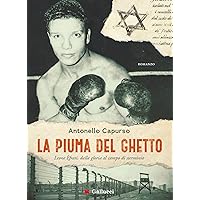 La piuma del ghetto (Italian Edition) La piuma del ghetto (Italian Edition) Kindle Paperback