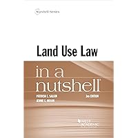 Land Use Law in a Nutshell (Nutshells) Land Use Law in a Nutshell (Nutshells) Paperback Kindle