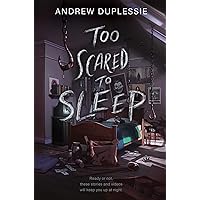 Too Scared to Sleep Too Scared to Sleep Hardcover Kindle Audible Audiobook Audio CD