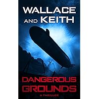 Dangerous Grounds (The Hunter Killer Series Book 2) Dangerous Grounds (The Hunter Killer Series Book 2) Kindle Audible Audiobook Paperback