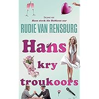 Hans kry troukoors (Afrikaans Edition)