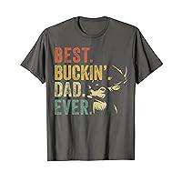 Mens Father Day Gift Best Buckin Dad Ever Papa Funny Deer Hunting T-Shirt