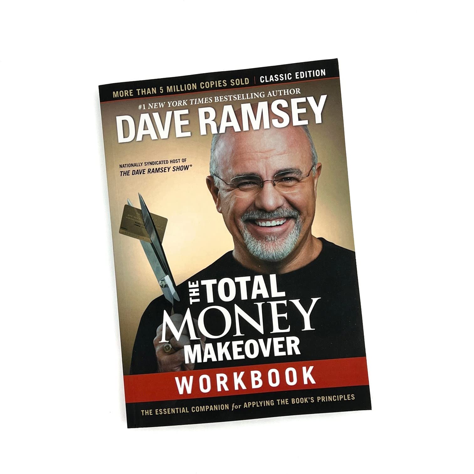 The Total Money Makeover Workbook: Classic Edition: The Essential Companion for Applying the Book’s Principles