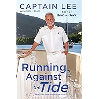Running Against the Tide: True Tales from the Stud of the Sea Running Against the Tide: True Tales from the Stud of the Sea Paperback Audible Audiobook Kindle Hardcover Audio CD