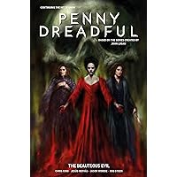 Penny Dreadful Vol. 2: The Beauteous Evil (Penny Dreadful: The Ongoing Series) Penny Dreadful Vol. 2: The Beauteous Evil (Penny Dreadful: The Ongoing Series) Paperback Kindle