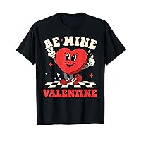 Be Mine Valentine Funny Heart Groovy Retro Valentine's Day T-Shirt