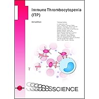Immune Thrombocytopenia (ITP) (UNI-MED Science) Immune Thrombocytopenia (ITP) (UNI-MED Science) Kindle Hardcover