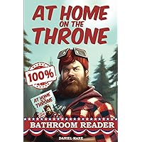 At Home On The Throne Bathroom Reader, a Trivia Book for Adults & Teens: 1,028 Funny, Engrossing, Useless & Interesting Facts About Science, History, Pop Culture & More! (Trivia Cafe) At Home On The Throne Bathroom Reader, a Trivia Book for Adults & Teens: 1,028 Funny, Engrossing, Useless & Interesting Facts About Science, History, Pop Culture & More! (Trivia Cafe) Paperback Kindle Audible Audiobook