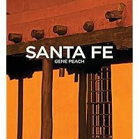 Santa Fe Santa Fe Hardcover