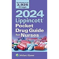 2024 Lippincott Pocket Drug Guide for Nurses 2024 Lippincott Pocket Drug Guide for Nurses Paperback Kindle