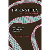 Parasites: The Inside Story Parasites: The Inside Story Hardcover Audible Audiobook Kindle Audio CD