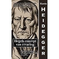 Hegels concept van ervaring (Dutch Edition)