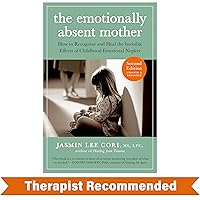 The Emotionally Absent Mother, Second Edition: How to Recognize and Cope with the Invisible Effects of Childhood Emotional Neglect The Emotionally Absent Mother, Second Edition: How to Recognize and Cope with the Invisible Effects of Childhood Emotional Neglect Paperback Kindle Audible Audiobook Audio CD