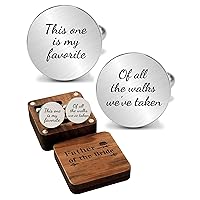 Personalized Engraved Cuff Links Tie Clip Set Custom Engrave Phrase Wedding Cufflinks Jewelry Gift for Father Dad Of all the Walks We've taken This one is my Favorite