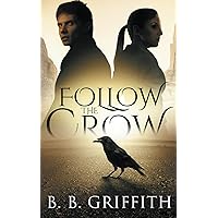 Follow the Crow (Vanished, #1)