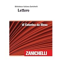 Lettere (Biblioteca Italiana Zanichelli) (Italian Edition) Lettere (Biblioteca Italiana Zanichelli) (Italian Edition) Kindle Hardcover Paperback