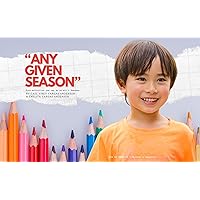Any Given Season: Kids Activities you can do on all 4 Seasons