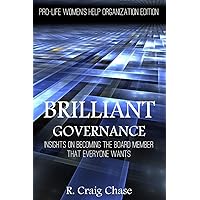 Brilliant Governance: Insights on becoming the board member that everyone wants Brilliant Governance: Insights on becoming the board member that everyone wants Paperback Kindle