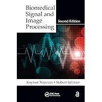 Biomedical Signal and Image Processing Biomedical Signal and Image Processing Kindle Hardcover