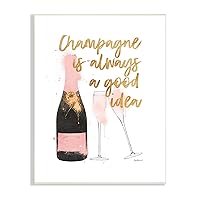 Stupell Industries Champagne Always Good Idea Phrase Chic Wine Bottle, Designed by Amanda Greenwood Wall Plaque, 10 x 15, Pink