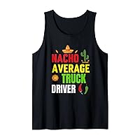 Truck Driver Cinco De Mayo Men Women School Novelty Tee Tank Top
