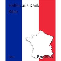 Bible (French Edition) Bible (French Edition) Kindle